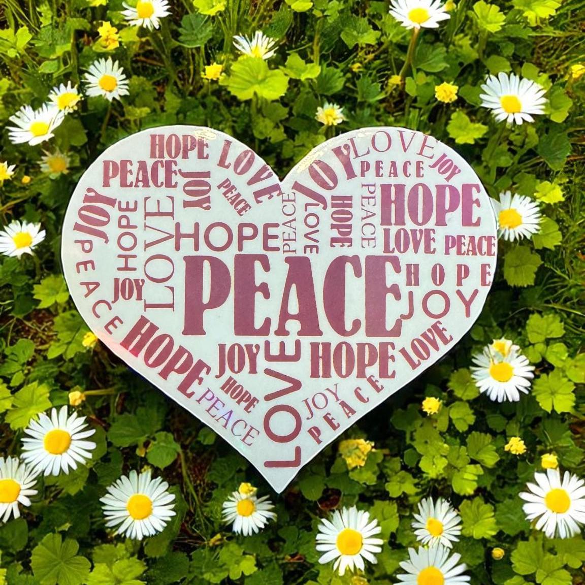 Peace Love Hope Joy Sticker β Inspirational Vinyl Sticker, Positive Quote Aesthetic, Uplifting Gift for Journals, Laptops & Water Bottles