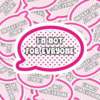 I'm Not for Everyone Speech Bubble Sticker – Bold Green Retro Polka Dot Design