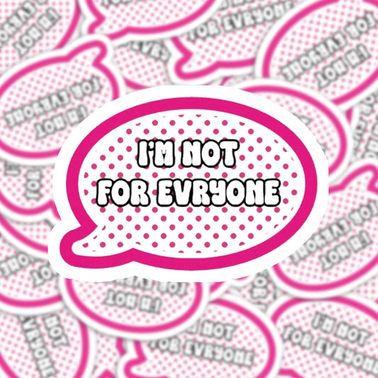 I'm Not for Everyone Speech Bubble Sticker – Bold Green Retro Polka Dot Design