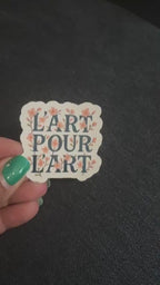 L'Art Pour L'Art Sticker: French Floral Art (2.5-3 inches)